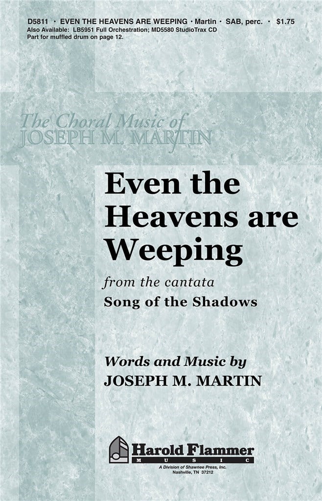 Even the Heavens are Weeping